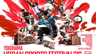 YOKOHAMA URBAN SPORTS FESTIVAL